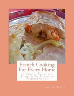 French Cooking for Every Home