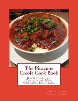 The Picayune Creole Cook Book