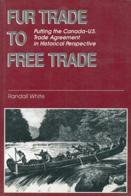 Fur Trade to Free Trade