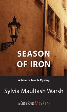 Season of Iron A Rebecca Temple Mystery  9781550026160 Front Cover