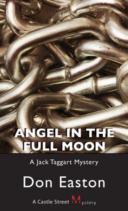 Angel in the Full Moon A Jack Taggart Mystery  9781550028133 Front Cover