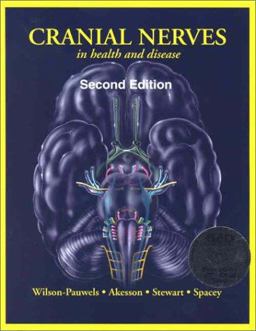 Cranial Nerves in Health and Disease 2nd 9781550091649 Front Cover