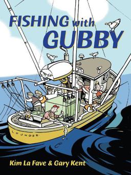 Fishing with Gubby  9781550174977 Front Cover