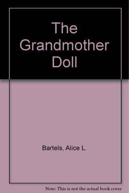 The Grandmother Doll The Grandmother Doll