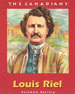 Louis Riel Louis Riel