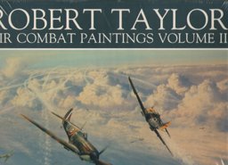 The Air Combat Paintings of Robert Taylor