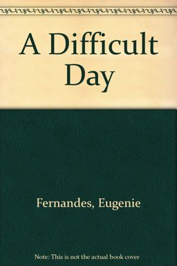 A Difficult Day