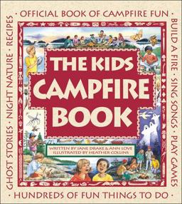 The Kids Campfire Book The Kids Campfire Book