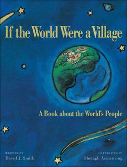 If the World Were a Village A Book about the World's People  9781550747799 Front Cover