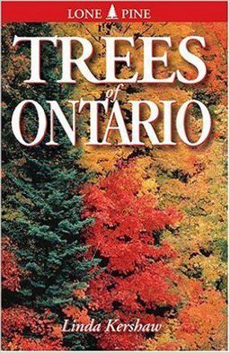 Trees of Ontario Including Tall Shrubs  9781551052748 Front Cover