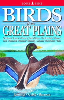 Birds of the Great Plains Birds of the Great Plains