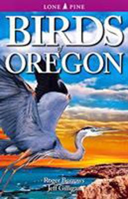 Birds of Oregon  9781551053745 Front Cover