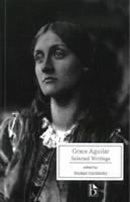 Grace Aguilar: Selected Writings  9781551113777 Front Cover