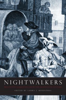 Nightwalkers Prostitute Narratives from the Eighteenth Century  9781551114699 Front Cover