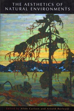 Aesthetics of Natural Environments  9781551114705 Front Cover