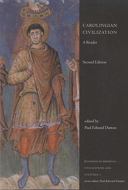 Carolingian Civilization A Reader, Second Edition 2nd 9781551114927 Front Cover
