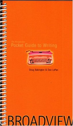 The Broadview Pocket Guide to Writing