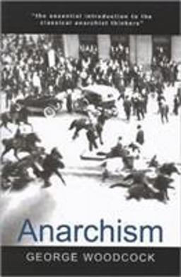 Anarchism  9781551116297 Front Cover