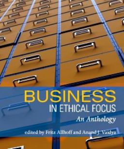 Business in Ethical Focus: An Anthology  9781551116617 Front Cover