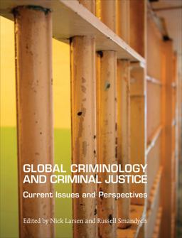 Global Criminology and Criminal Justice Current Issues and Perspectives  9781551116822 Front Cover