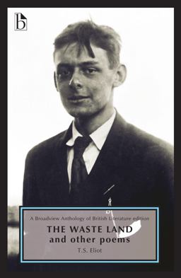 The Waste Land and Other Poems:  9781551119687 Front Cover