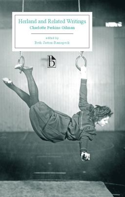 Herland and Related Writings  9781551119878 Front Cover