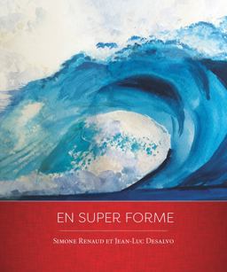 En Super Forme  9781551309972 Front Cover
