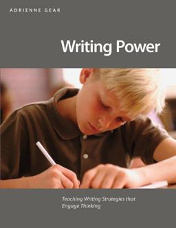Writing Power Teaching Writing Strategies That Engage Thinking  9781551382630 Front Cover