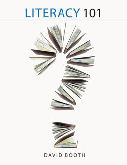 Literacy 101 Literacy 101