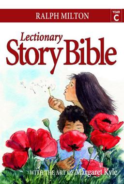 Lectionary Story Bible- Year C Year C  9781551455761 Front Cover