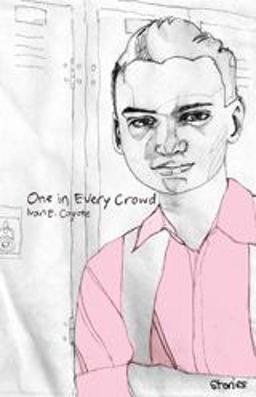 One in Every Crowd  9781551524597 Front Cover