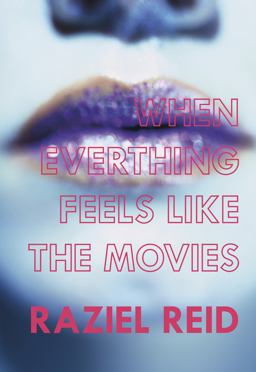 When Everything Feels Like the Movies (Governor General's Literary Award Winner, Children's Literature)  9781551525747 Front Cover