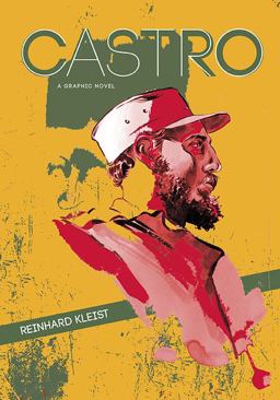 Castro A Graphic Novel  9781551525945 Front Cover