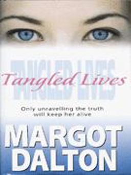 Tangled Lives Tangled Lives