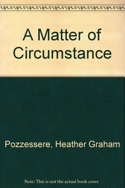 A Matter of Circumstance