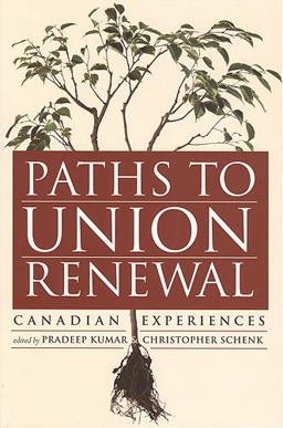 Paths to Union Renewal Paths to Union Renewal