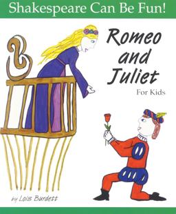 Romeo and Juliet for Kids  9781552092293 Front Cover
