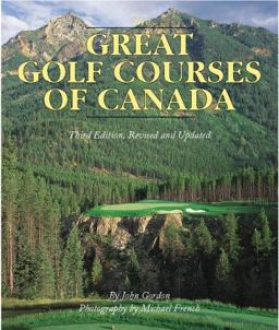 The Great Golf Courses of Canada