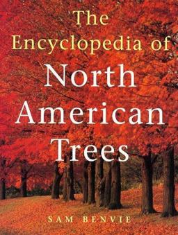 Encyclopedia of North American Trees  9781552094082 Front Cover
