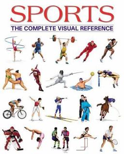 Sports The Complete Visual Reference  9781552095409 Front Cover
