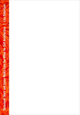 Occasional Work and Seven Walks from the Office for Soft Architecture Third Edition 2nd 9781552452325 Front Cover