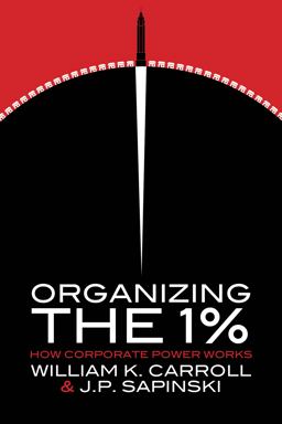 Organizing The 1%