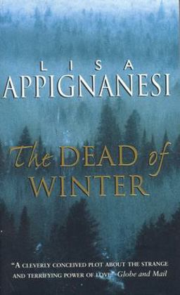 The Dead of Winter The Dead of Winter
