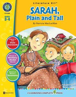 A Literature Kit for Sarah, Plain and Tall, Grades 3-4