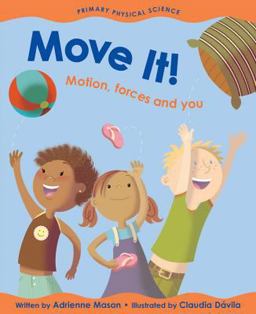 Move It! Motion, Forces and You  9781553377597 Front Cover