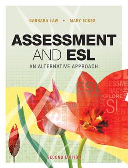Assessment and ESL An Alternative Approach 2nd 9781553790938 Front Cover