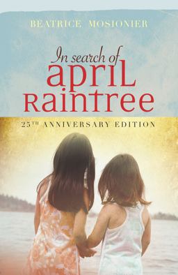 In Search of April Raintree In Search of April Raintree