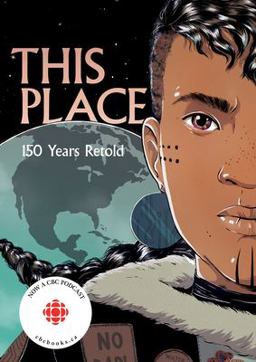 This Place 150 Years Retold  9781553797586 Front Cover