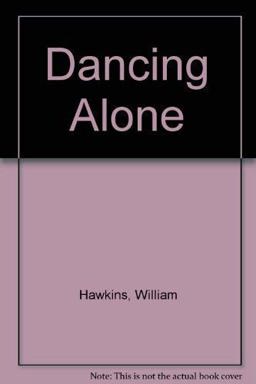 Dancing Alone