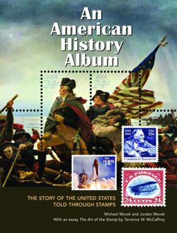 American History Album The Story of the United States Told Through Stamps  9781554073900 Front Cover
